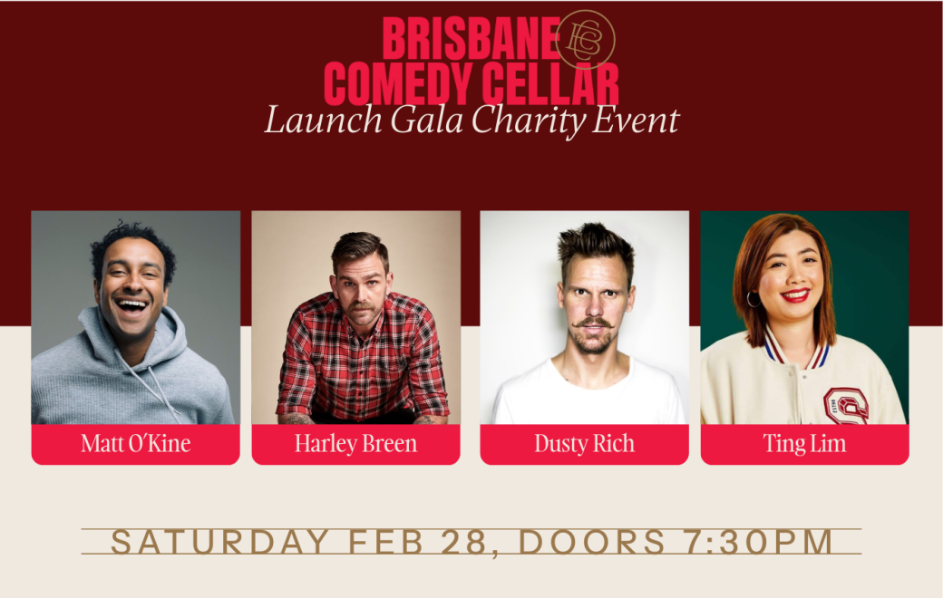Brisbane Comedy Cellar Launch Gala 