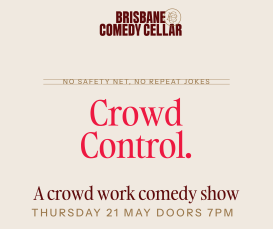 Themed Thursdays | Creative Weeknight Comedy | Crowd Control